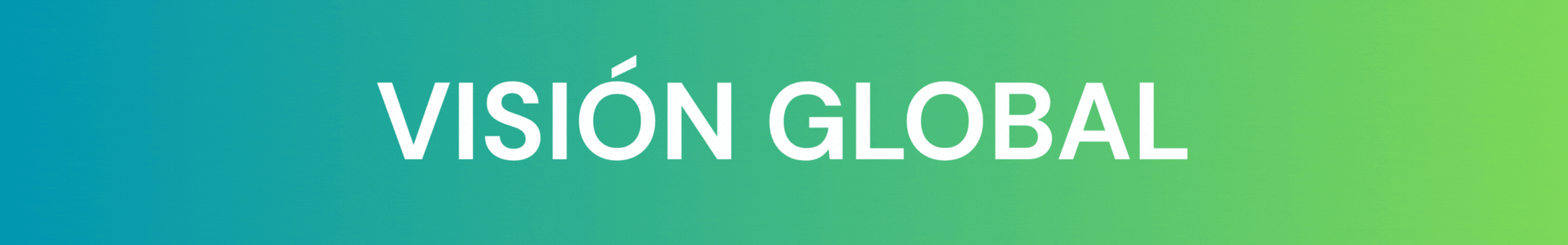 Visión global, impacto local, sostenibilidad real (1920 x 300 px) copia